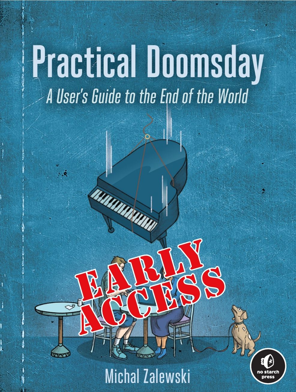 Practical Doomsday: A User’s Guide to the End of the World